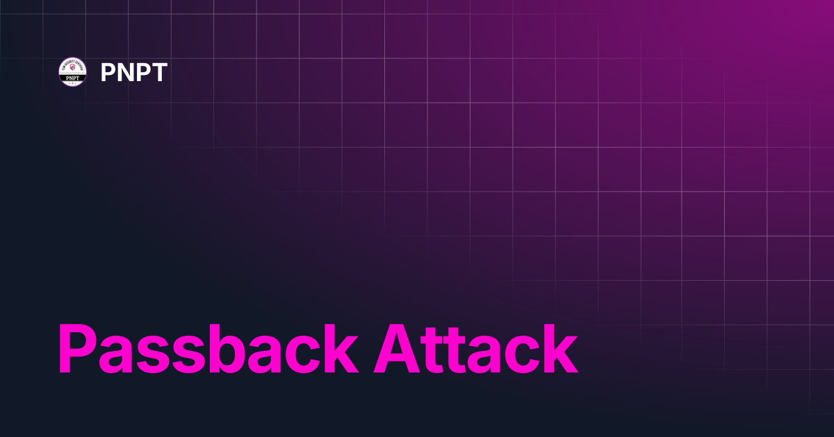 Passback Attack | PNPT